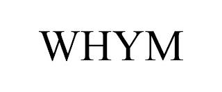 WHYM trademark