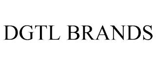 DGTL BRANDS trademark