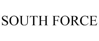 SOUTH FORCE trademark