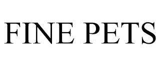 FINE PETS trademark