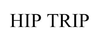 HIP TRIP trademark