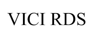 VICI RDS trademark