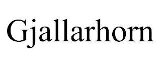 GJALLARHORN trademark