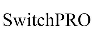 SWITCHPRO trademark