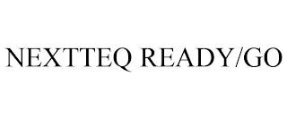 NEXTTEQ READY/GO trademark