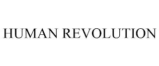 HUMAN REVOLUTION trademark