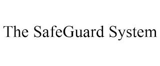 THE SAFEGUARD SYSTEM trademark