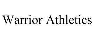 WARRIOR ATHLETICS trademark