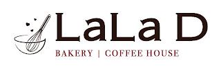 LALA D BAKERY COFFEE HOUSE trademark