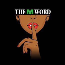 THE M WORD trademark