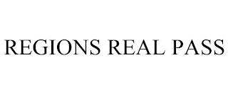 REGIONS REAL PASS trademark