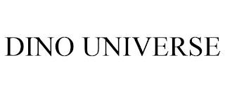 DINO UNIVERSE trademark