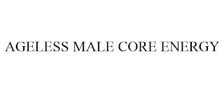 AGELESS MALE CORE ENERGY trademark