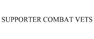 SUPPORTER COMBAT VETS trademark