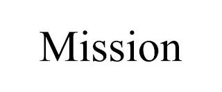 MISSION trademark