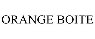 ORANGE BOITE trademark