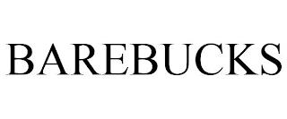 BAREBUCKS trademark