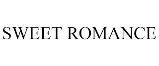 SWEET ROMANCE trademark