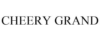 CHEERY GRAND trademark