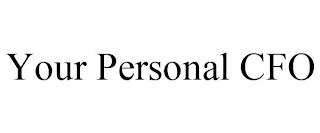 YOUR PERSONAL CFO trademark