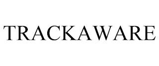 TRACKAWARE trademark