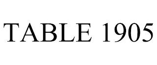 TABLE 1905 trademark