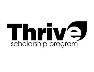 THRIVE SCHOLARSHIP PROGRAM trademark