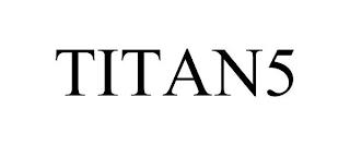 TITAN5 trademark