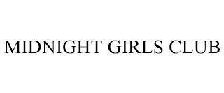 MIDNIGHT GIRLS CLUB trademark