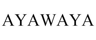 AYAWAYA trademark