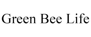 GREEN BEE LIFE trademark