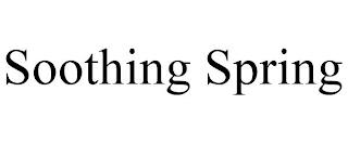 SOOTHING SPRING trademark