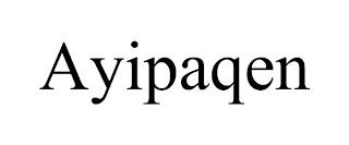 AYIPAQEN trademark