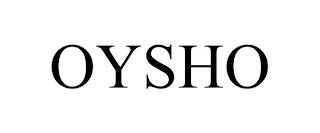 OYSHO trademark