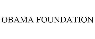 OBAMA FOUNDATION trademark