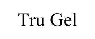 TRU GEL trademark