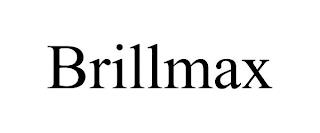 BRILLMAX trademark