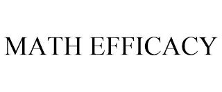 MATH EFFICACY trademark