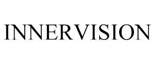 INNERVISION trademark