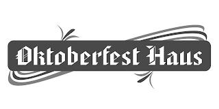 OKTOBERFEST HAUS trademark