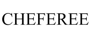 CHEFEREE trademark