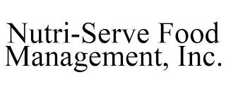 NUTRI-SERVE FOOD MANAGEMENT, INC. trademark