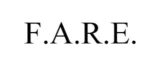 F.A.R.E. trademark