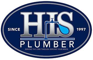 HIS PLUMBER SINCE 1997 SERVING THE LORDTHROUGH SERVING YOUR NEEDS trademark