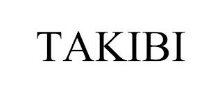 TAKIBI trademark