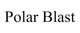 POLAR BLAST trademark