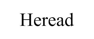 HEREAD trademark