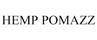 HEMP POMAZZ trademark