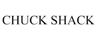 CHUCK SHACK trademark