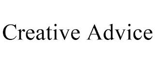 CREATIVE ADVICE trademark